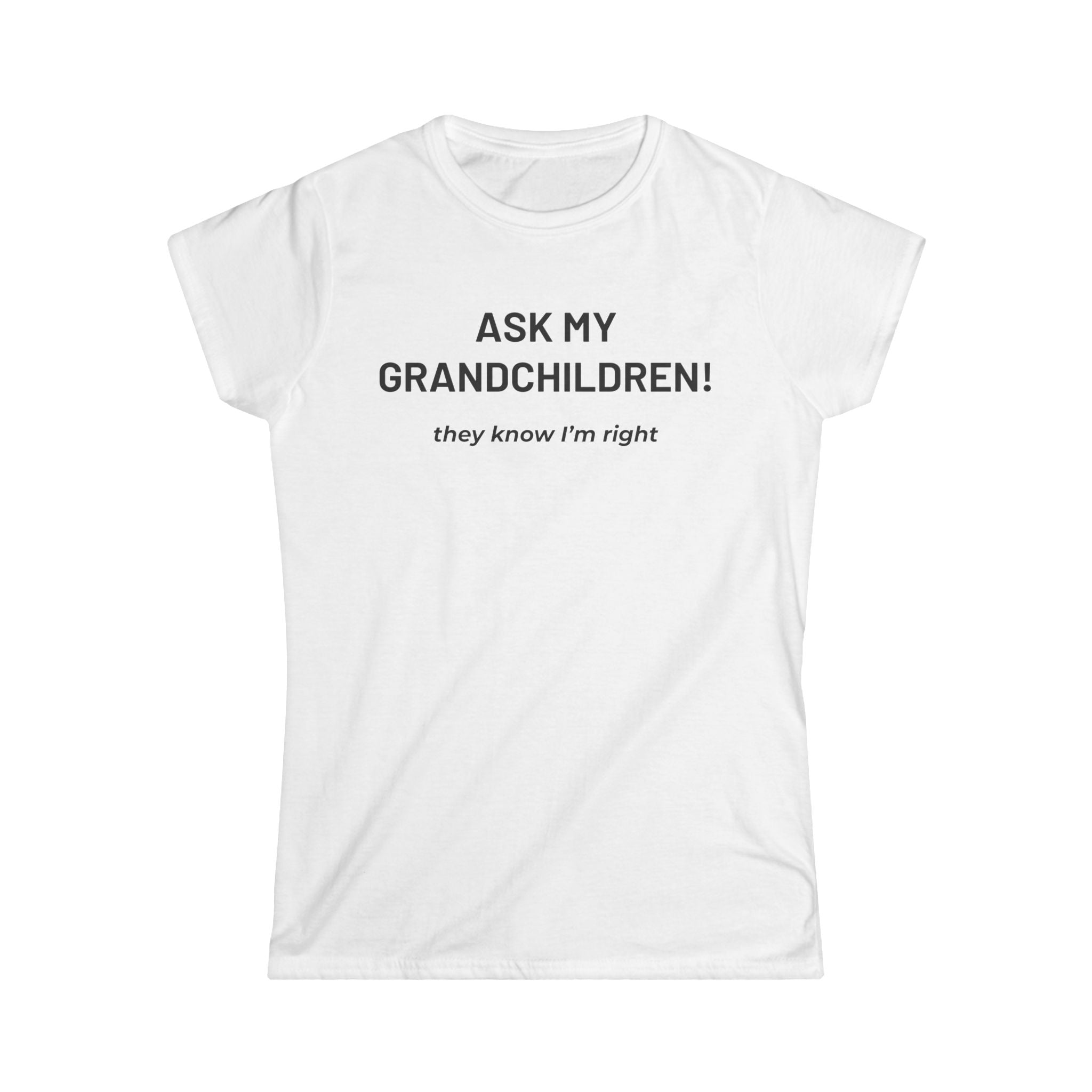 Grandkids Know Tee | Tee